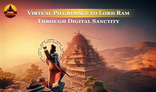 Create a Devine Bond With Ram Lalla Through Digital Sanctity